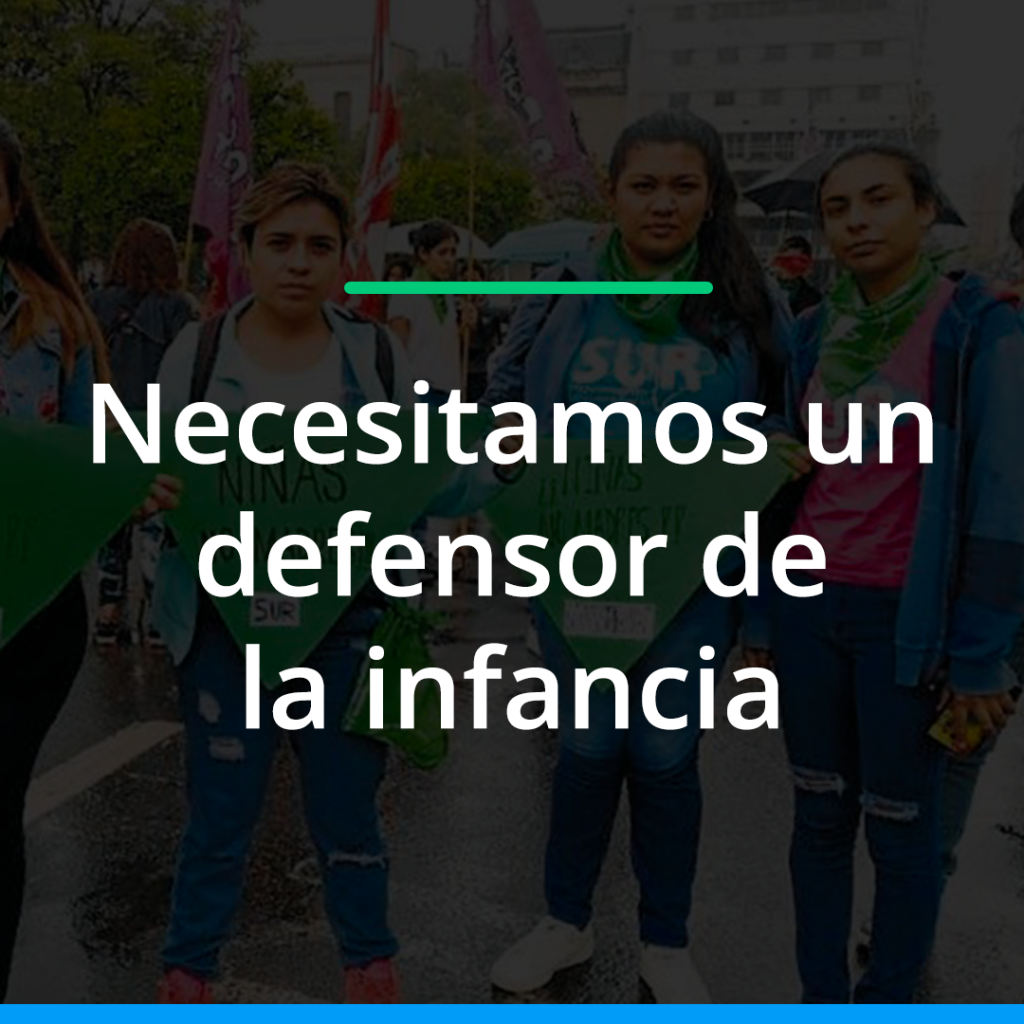 Necesitamos un defensor de la infancia